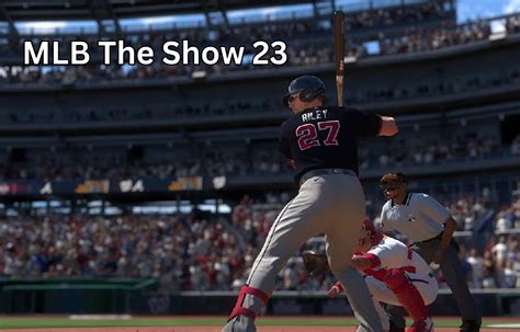 mlb the show 23 release date rumours